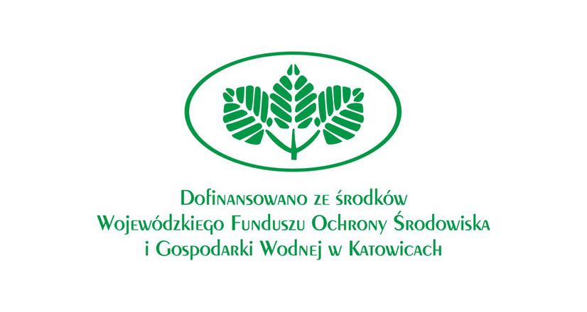 Dofinansowano ze środków Wojewódzkiego Funduszu Ochrony Środowiska i Gospodarki Wodnej w Katowicach